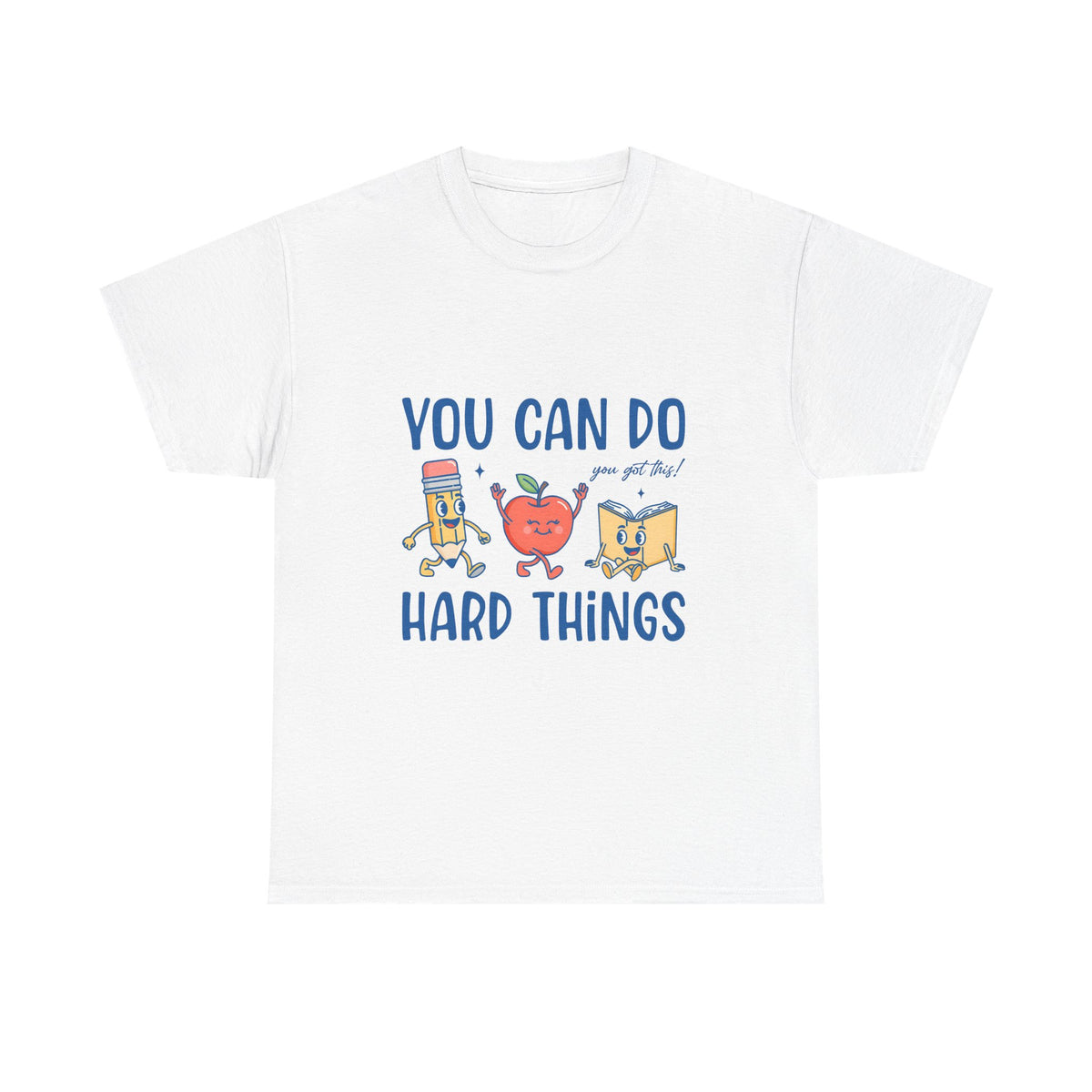"You Can Do Hard Things" Back to School Tee with Cute Characters
