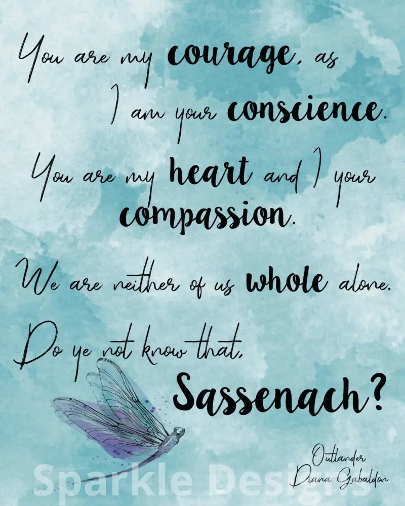 You are my courage