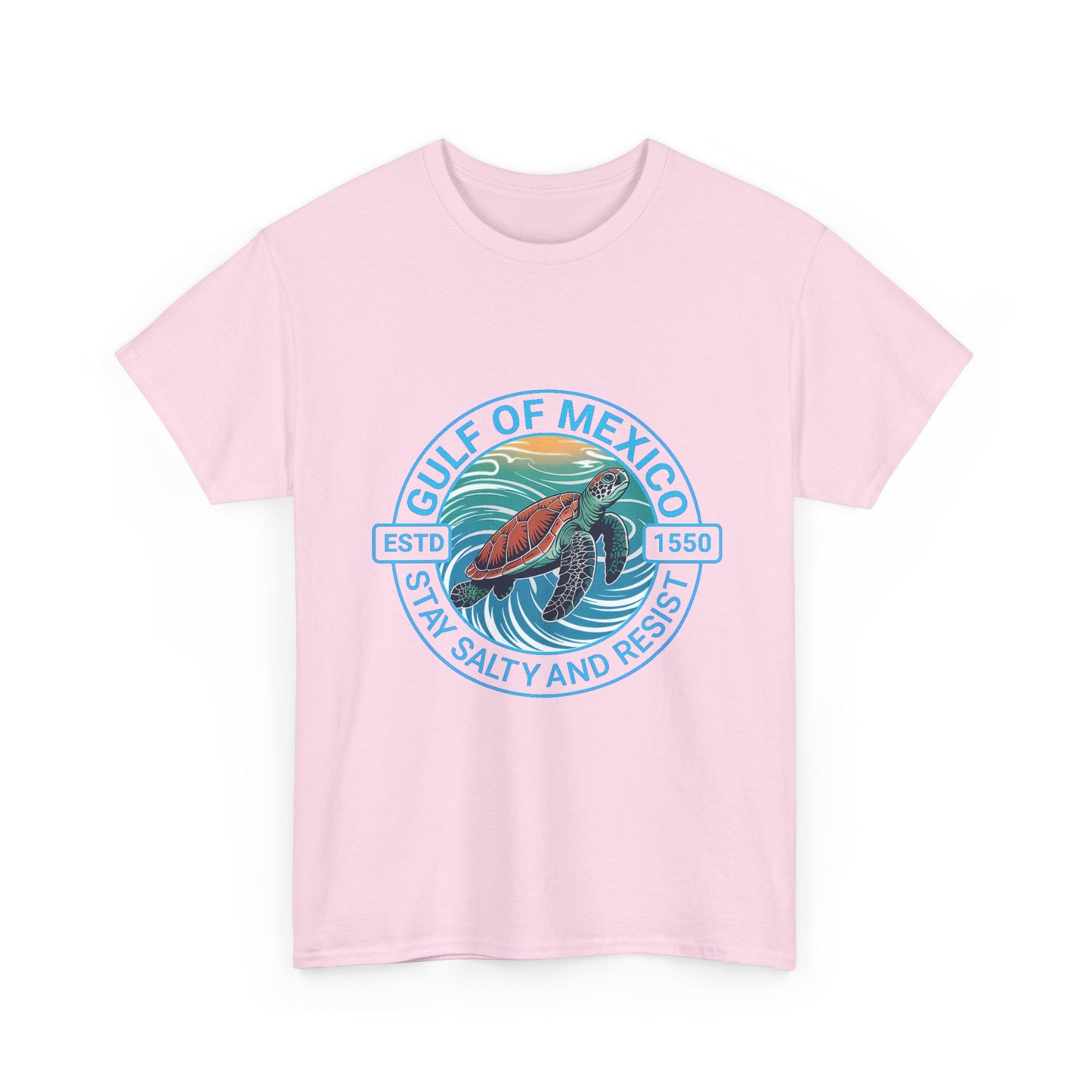 Gulf of Mexico Turtle Tee - "Stay Salty and Resist" T-Shirt