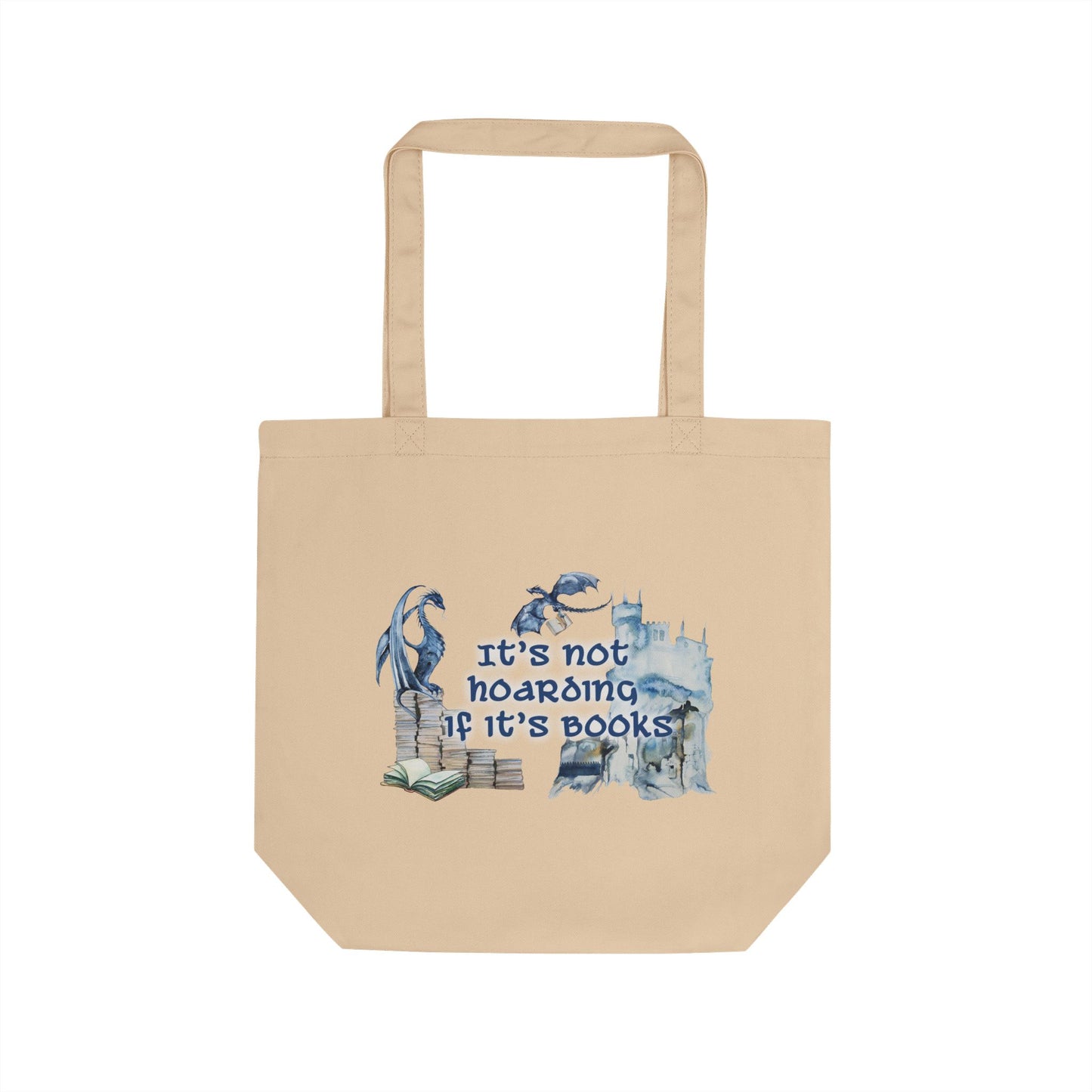 Book Lover Tote Bag - "It's Not Hoarding If It's Books" Canvas Eco Tote