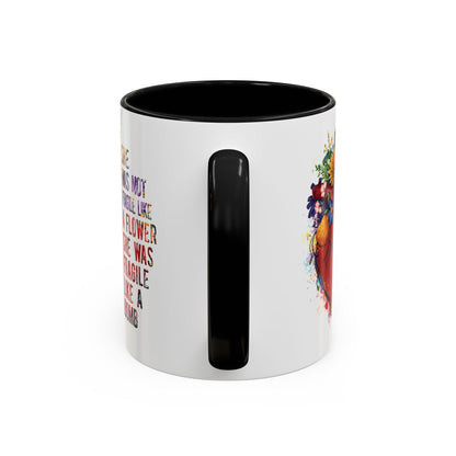 Not Fragile like a flower, Fragile like a bomb - Accent Coffee Mug (11, 15oz)