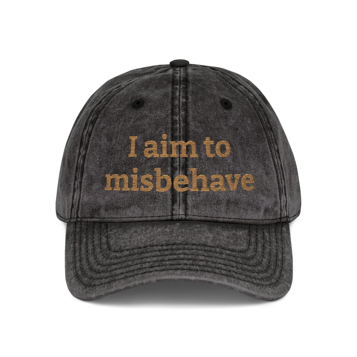 Embroidered Vintage Cap — "I aim to misbehave" Distressed Hat