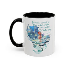 Mermaid Quote Accent Coffee Mug — Inspirational Ocean Art 11/15oz