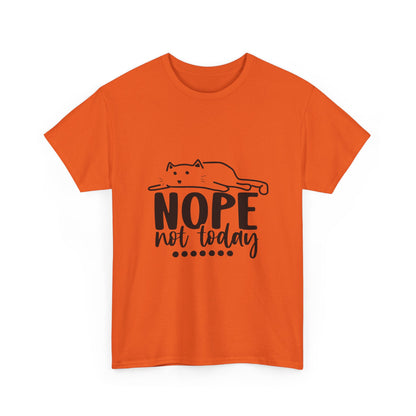 Nope Not Today Cat Tee — Cute Lazy Cat Graphic T‑Shirt