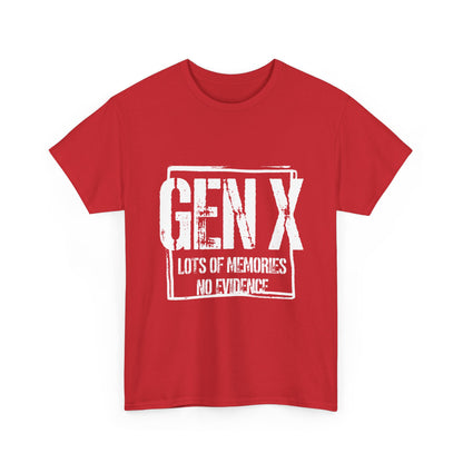 Gen X Tee — "Gen X: Lots of Memories, No Evidence" Vintage Retro Shirt