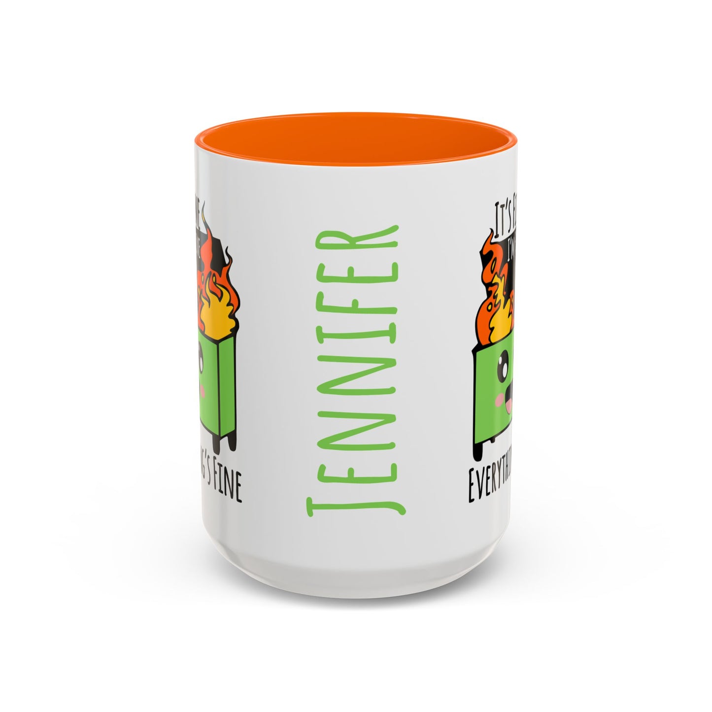 Customizable It's fine, I'm fine, Everything's Fine - Accent Coffee Mug (11, 15oz)