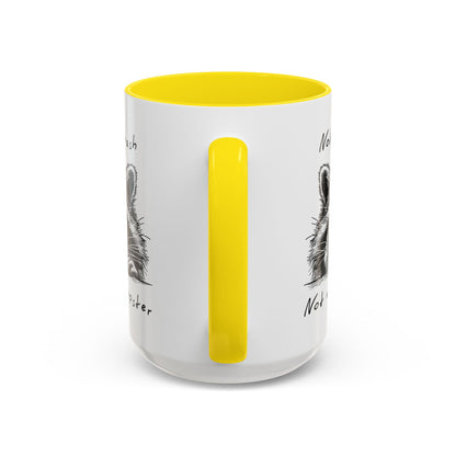 Not My Trash Not My Dumpster Raccoon Accent Coffee Mug