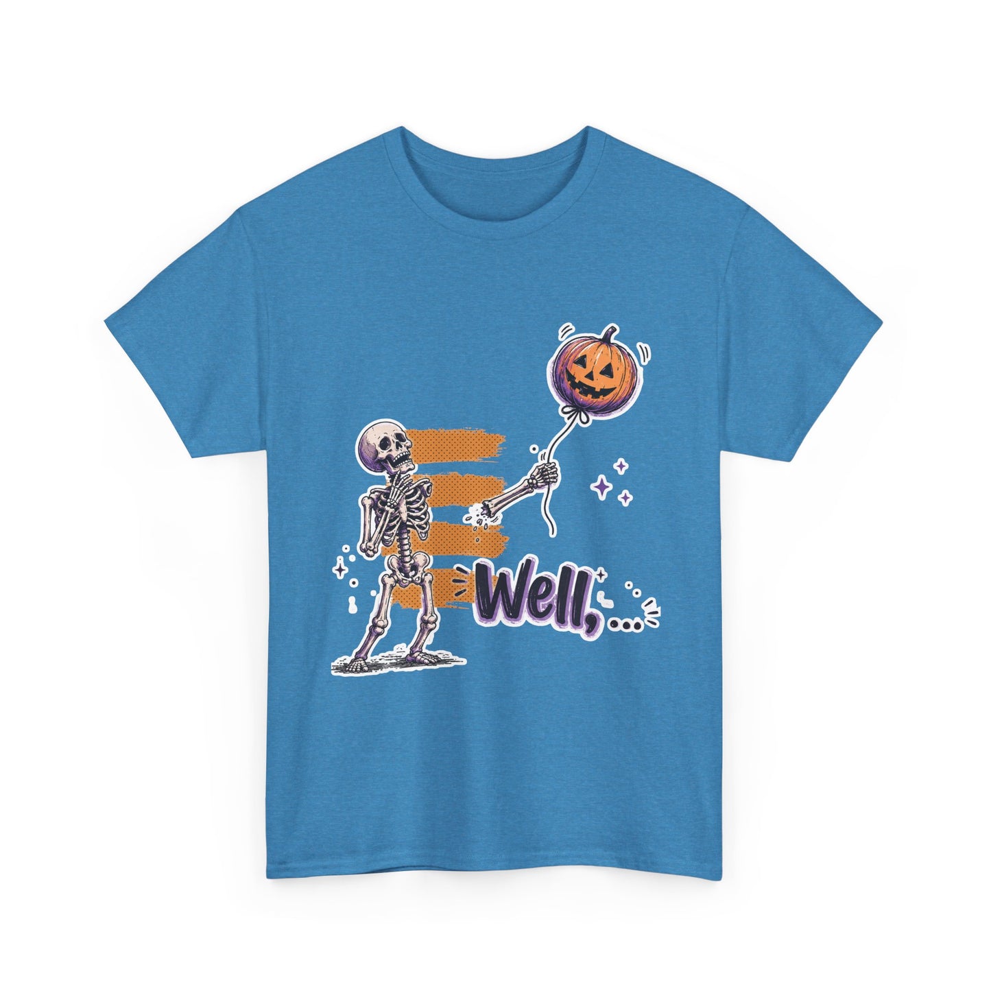 Funny Skeleton (Clean) - Well... Unisex Heavy Cotton Tee