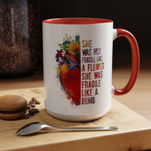 Accent Coffee Mug — "She Was Not Fragile Like a Flower, She Was Fragile Like a Bomb" Colorful Heart Floral Design (11/15 oz)