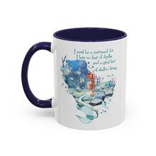 Mermaid Quote Accent Coffee Mug — Inspirational Ocean Art 11/15oz