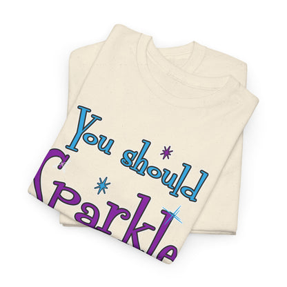 Sparkle Whenever Possible Tee  - Inspirational Graphic T-Shirt