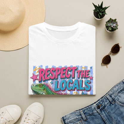 Respect the Locals T-Shirt — Colorful Iguana Graphic Tee