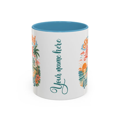*Customizable* Living the Life Coffee Mug — "She Decided to Start Living the Life She Had Imagined"