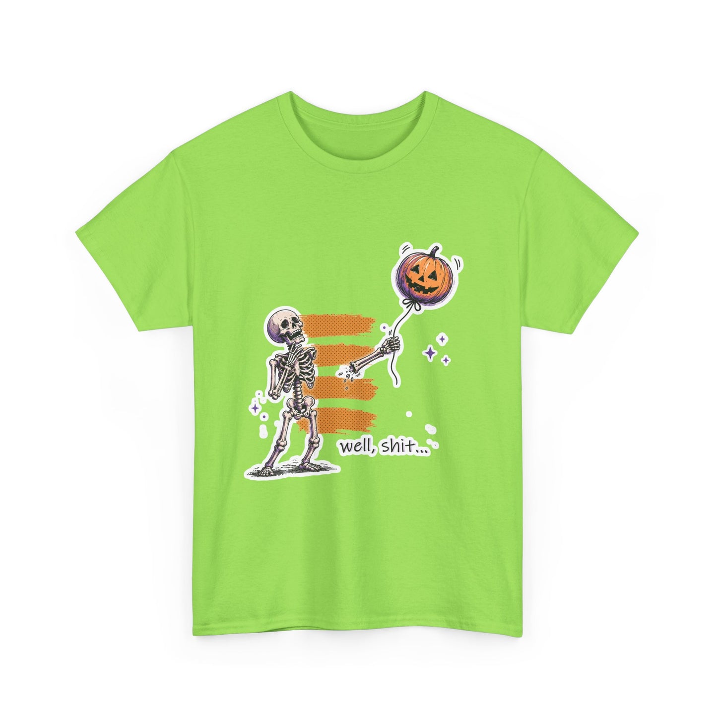 Funny Skeleton -  Well, shit... - Unisex Heavy Cotton Tee