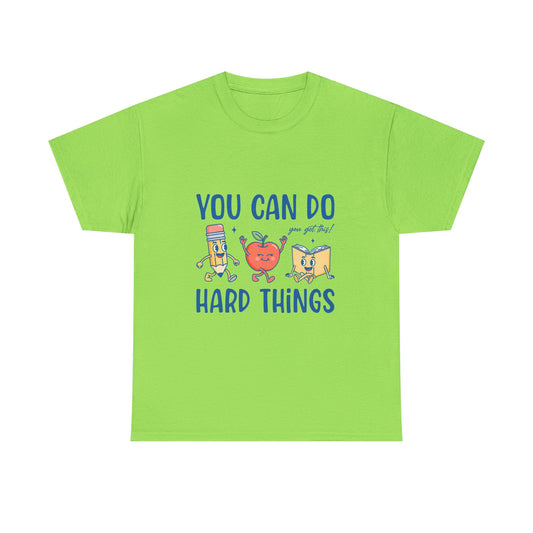 "You Can Do Hard Things" Back to  School Tee with Cute Characters