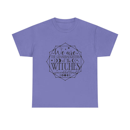 Witches Granddaughters T-Shirt – "We are the granddaughters of the witches you couldn’t burn" Gothic Tee