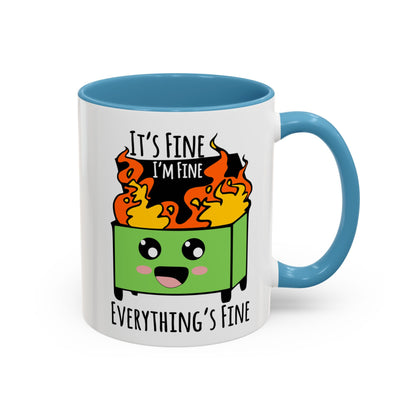 It's fine, I'm fine, Everything's Fine - Accent Coffee Mug (11, 15oz)