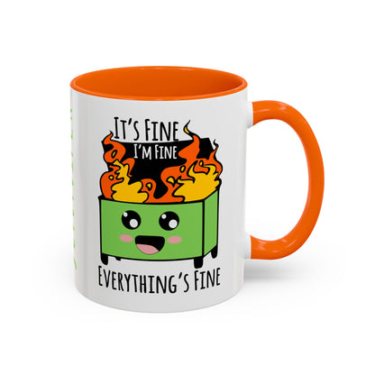 Customizable It's fine, I'm fine, Everything's Fine - Accent Coffee Mug (11, 15oz)