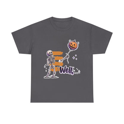 Funny Skeleton (Clean) - Well... Unisex Heavy Cotton Tee