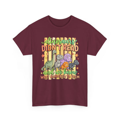 Dinosaur T‑Shirt — "Dinosaurs Didn't Read" Cute Retro Dino Graphic Tee