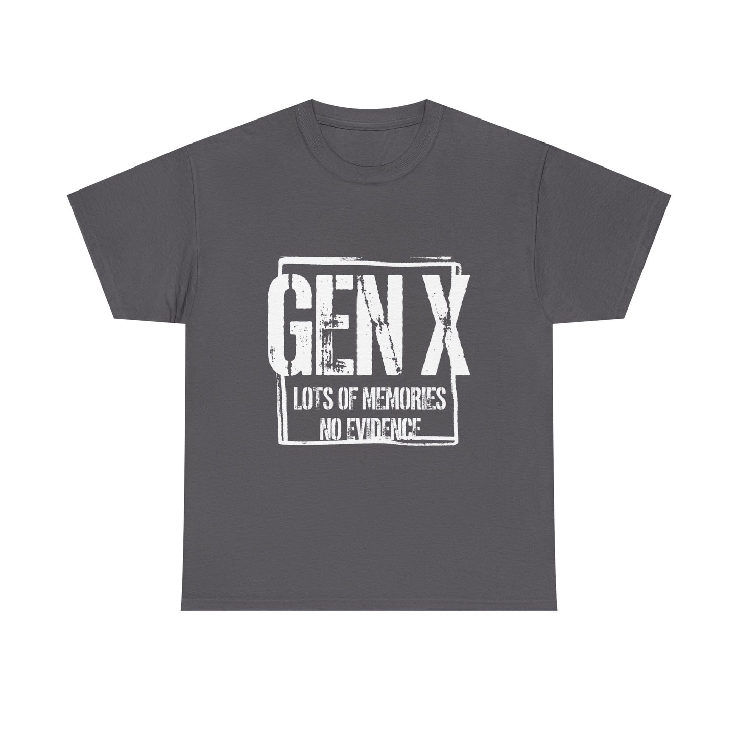 Gen X Tee — "Gen X: Lots of Memories, No Evidence" Vintage Retro Shirt