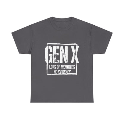 Gen X Tee — "Gen X: Lots of Memories, No Evidence" Vintage Retro Shirt