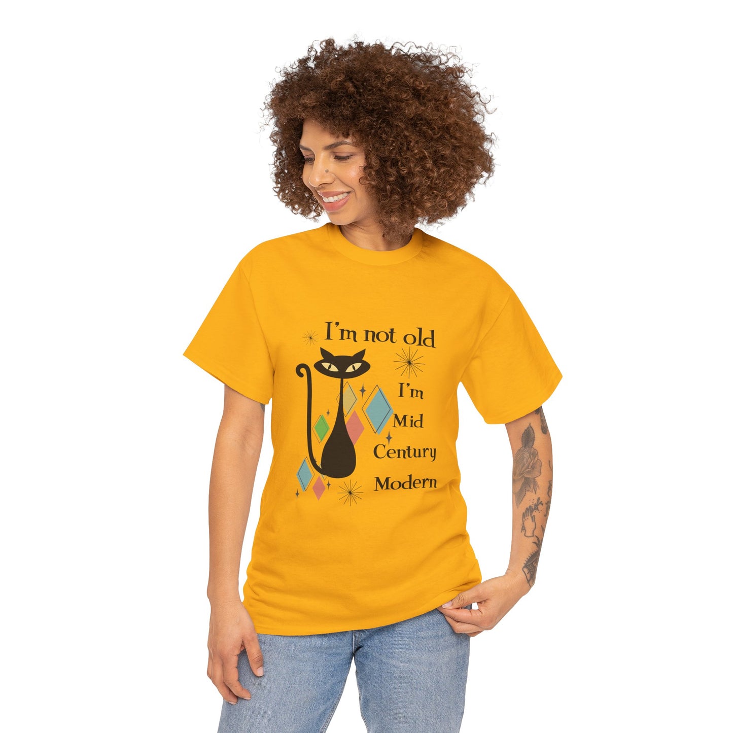 Mid-Century Modern Cat T-Shirt – "I'm Not Old I'm Mid Century Modern" Retro Graphic Tee