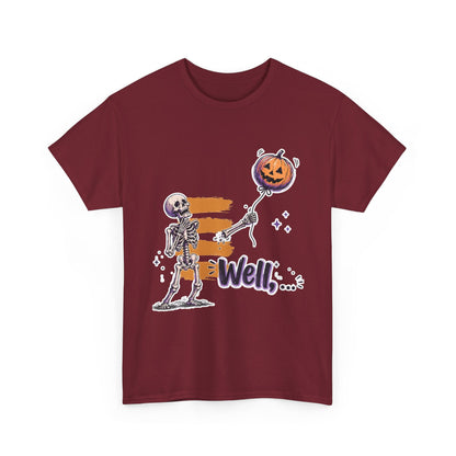 Funny Skeleton (Clean) - Well... Unisex Heavy Cotton Tee