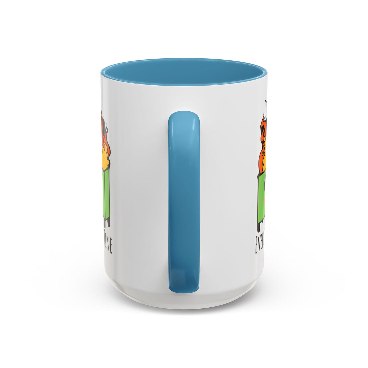 Customizable It's fine, I'm fine, Everything's Fine - Accent Coffee Mug (11, 15oz)