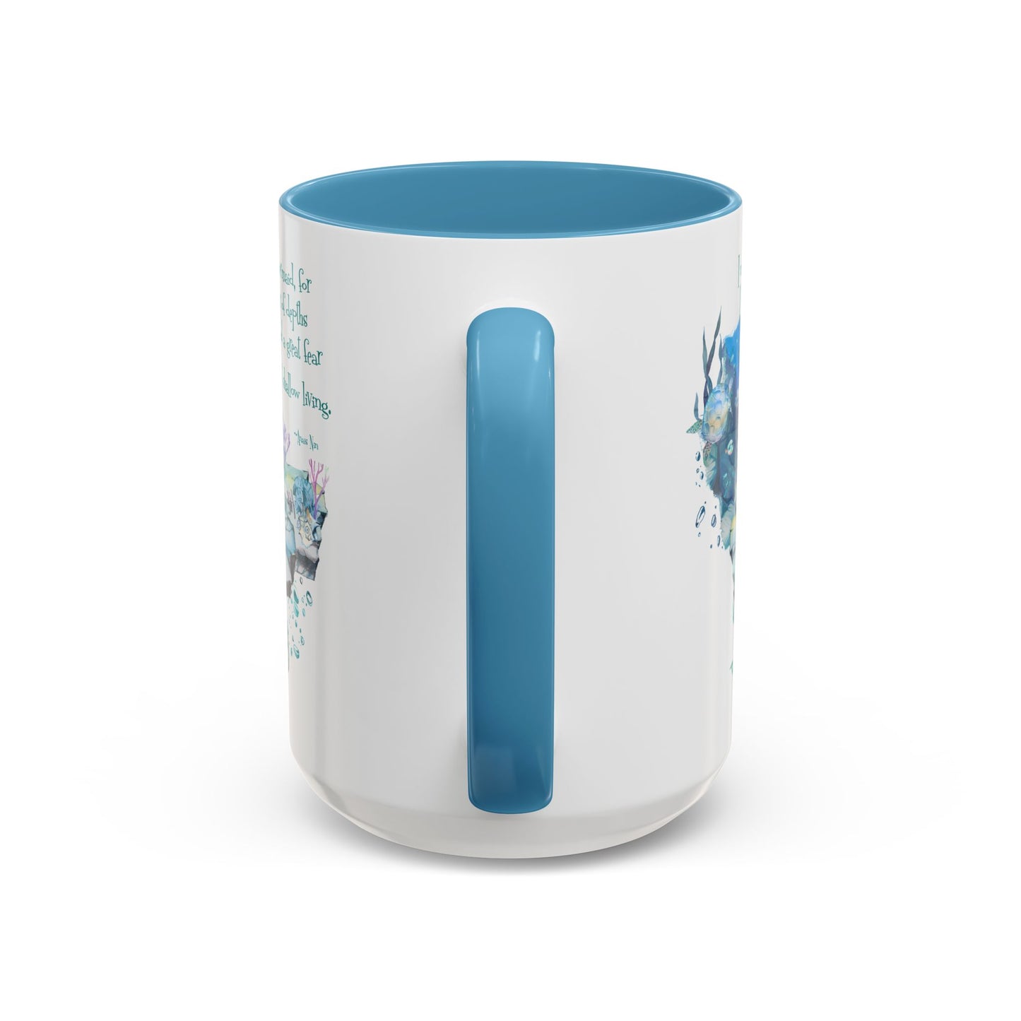 Customizable Mermaid Quote Accent Coffee Mug — Inspirational Ocean Art 11/15oz