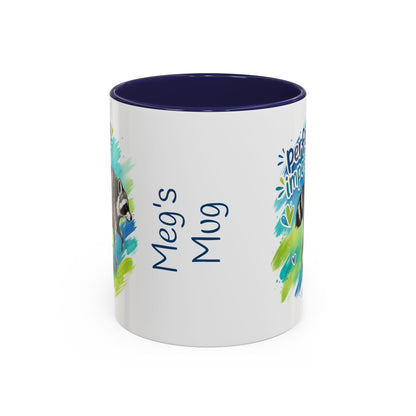 Perfectly Imperfect Raccoon Accent Coffee Mug (Personalizable) - 11/15oz