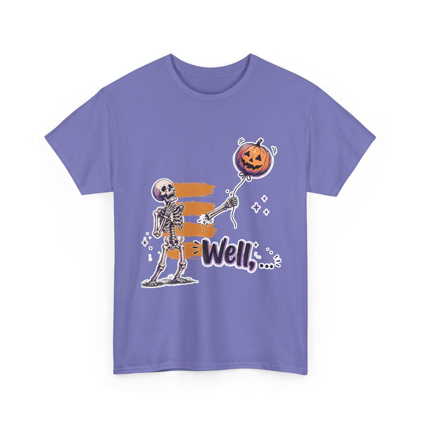 Funny Skeleton (Clean) - Well... Unisex Heavy Cotton Tee