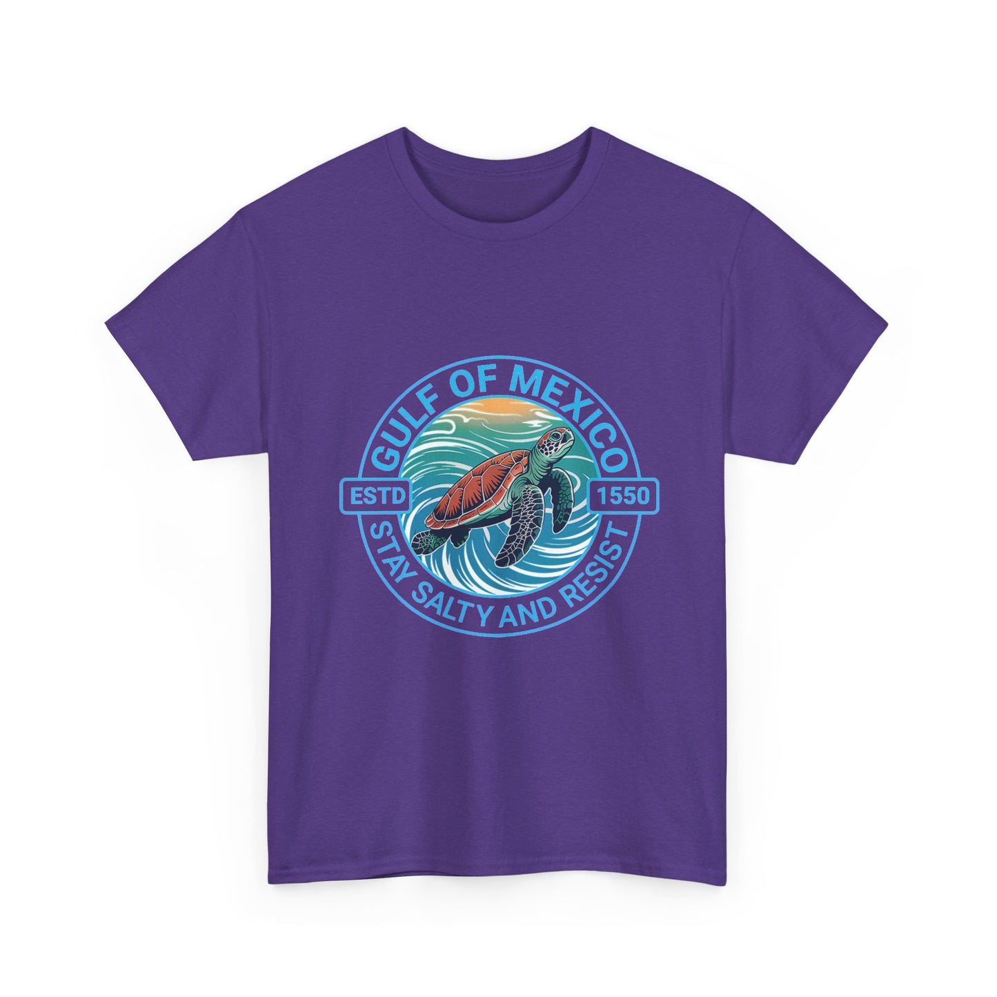 Gulf of Mexico Turtle Tee - "Stay Salty and Resist"  T-Shirt