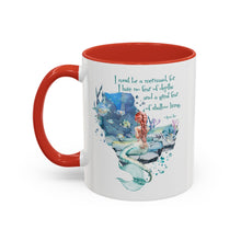 Mermaid Quote Accent Coffee Mug — Inspirational Ocean Art 11/15oz