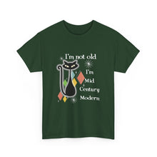 Mid Century Modern Cat T-Shirt — “I’m Not Old, I’m Mid Century Modern” Retro Graphic Tee