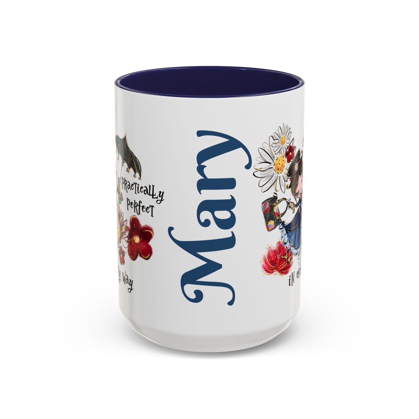 Accent Coffee Mug — 'Practically Perfect in Every Way'