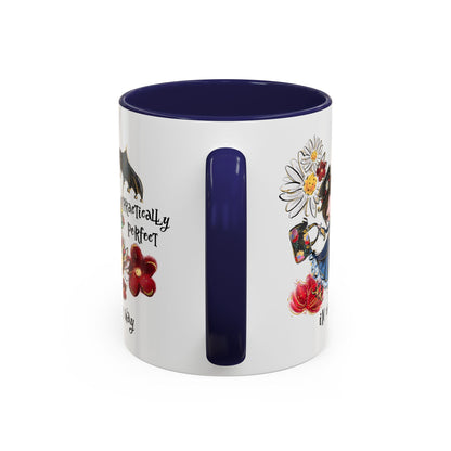 Customizable Accent Coffee Mug — 'Practically Perfect in Every Way'