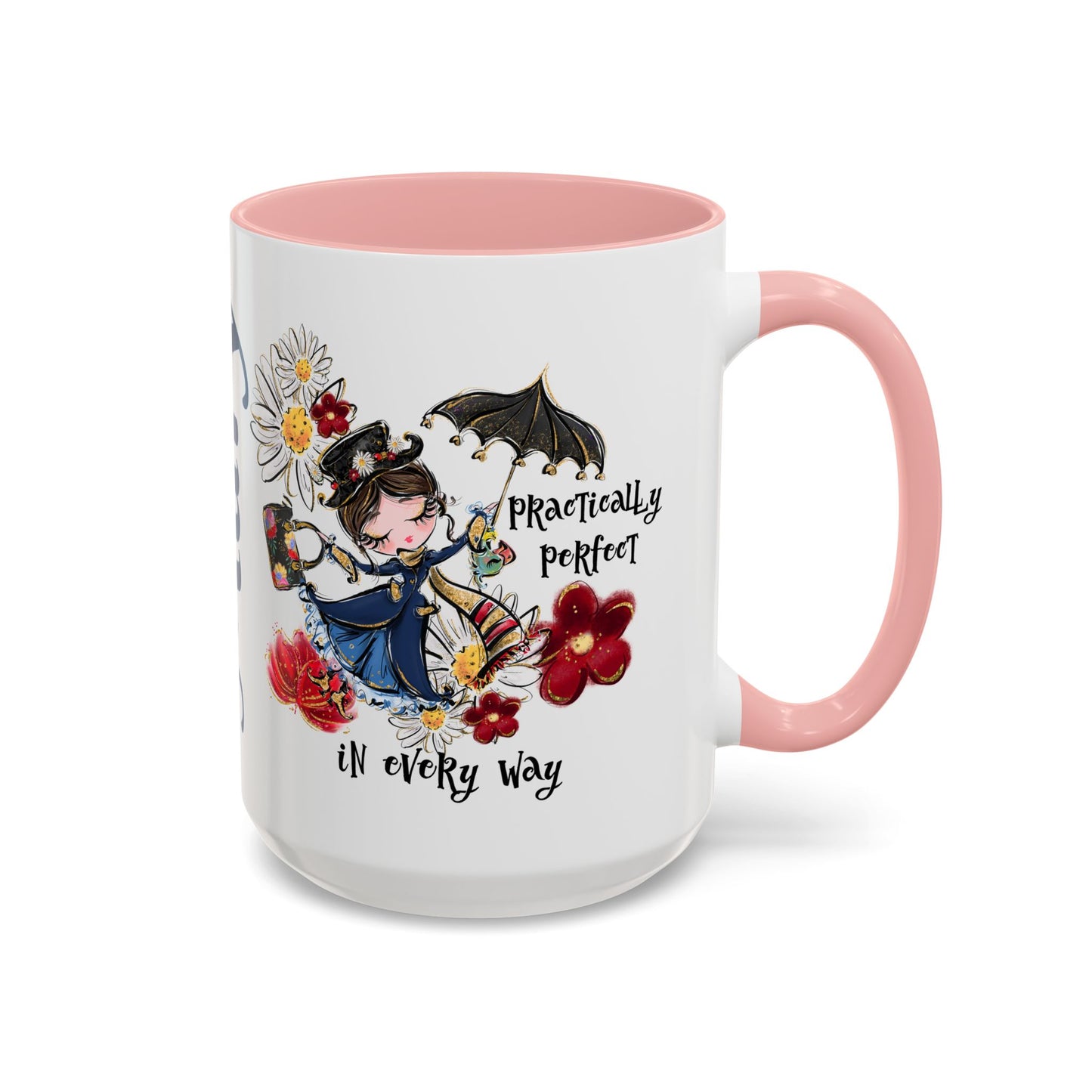 Accent Coffee Mug — 'Practically Perfect in Every Way'