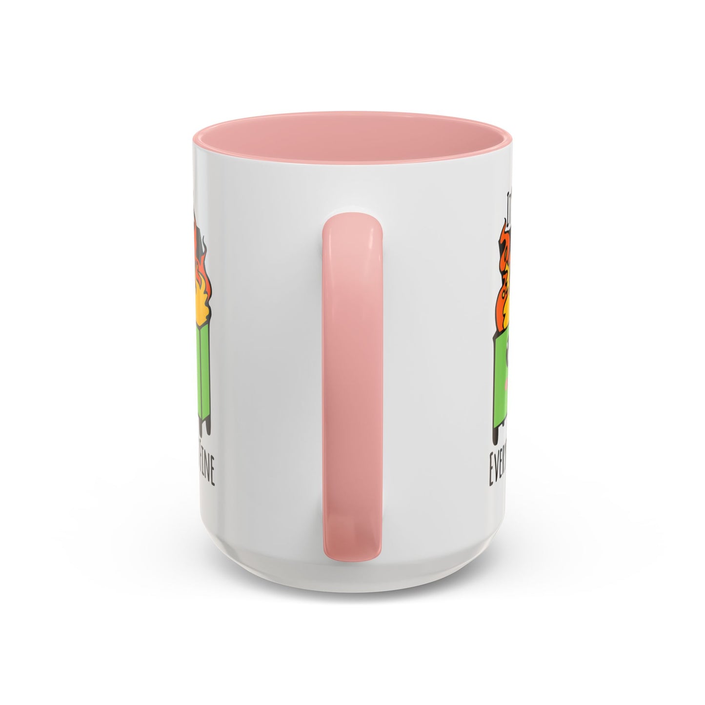 Customizable It's fine, I'm fine, Everything's Fine - Accent Coffee Mug (11, 15oz)