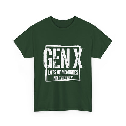 Gen X Tee — "Gen X: Lots of Memories, No Evidence" Vintage Retro Shirt