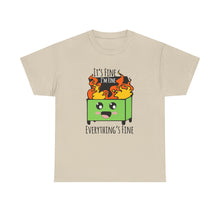 It's Fine, I'm Fine - Unisex Heavy Cotton Tee