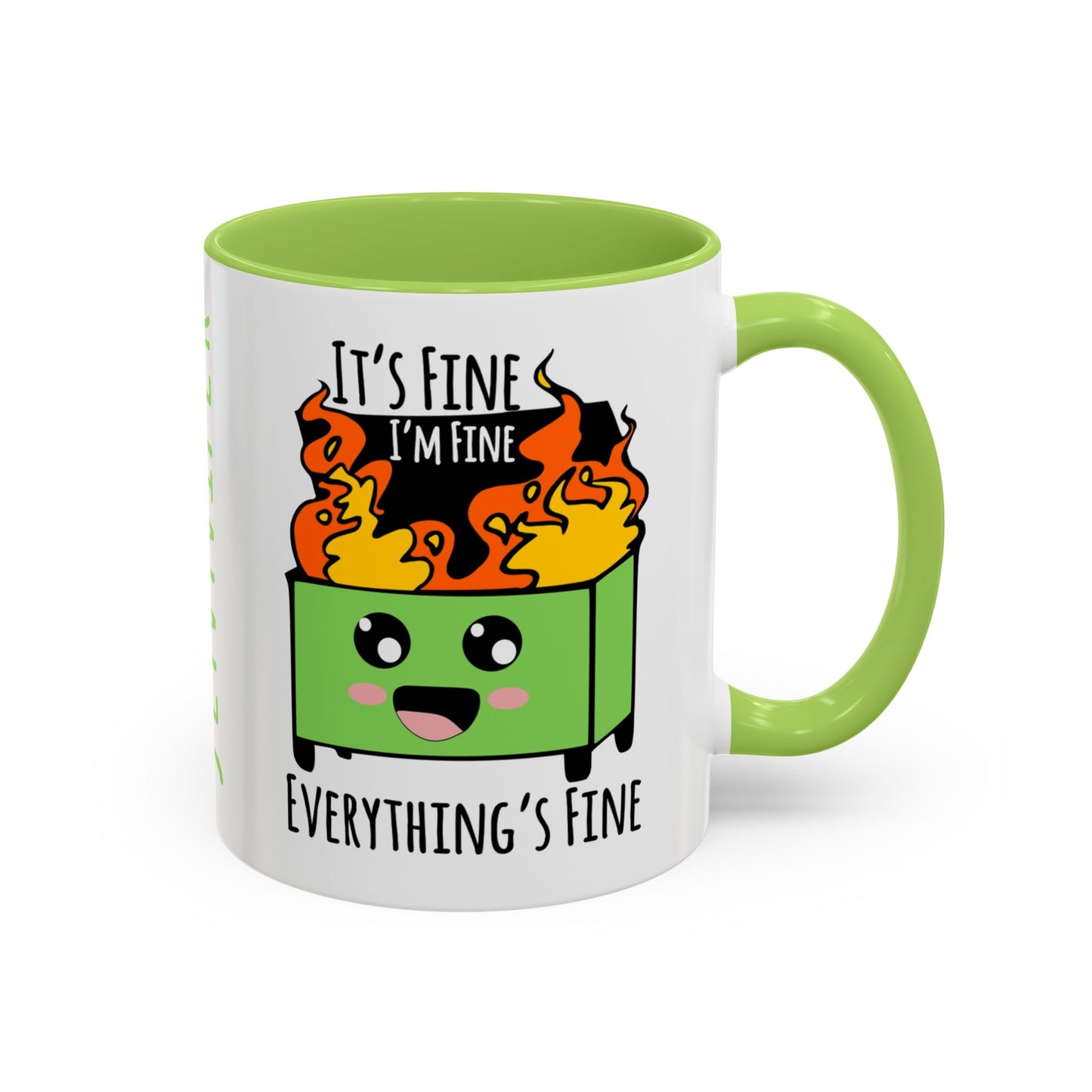 Customizable It's fine, I'm fine, Everything's Fine - Accent Coffee Mug (11, 15oz)
