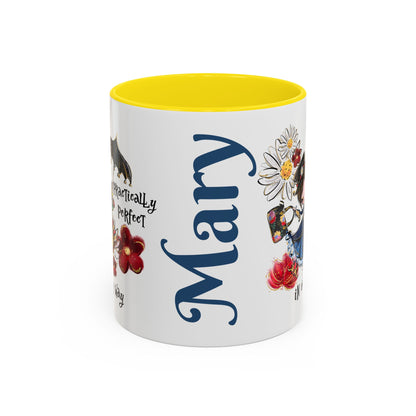 Accent Coffee Mug — 'Practically Perfect in Every Way'