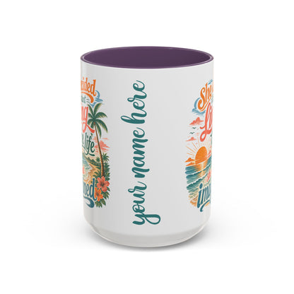 *Customizable* Living the Life Coffee Mug — "She Decided to Start Living the Life She Had Imagined"