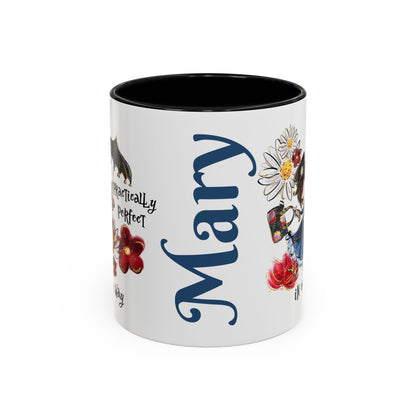 Accent Coffee Mug — 'Practically Perfect in Every Way'
