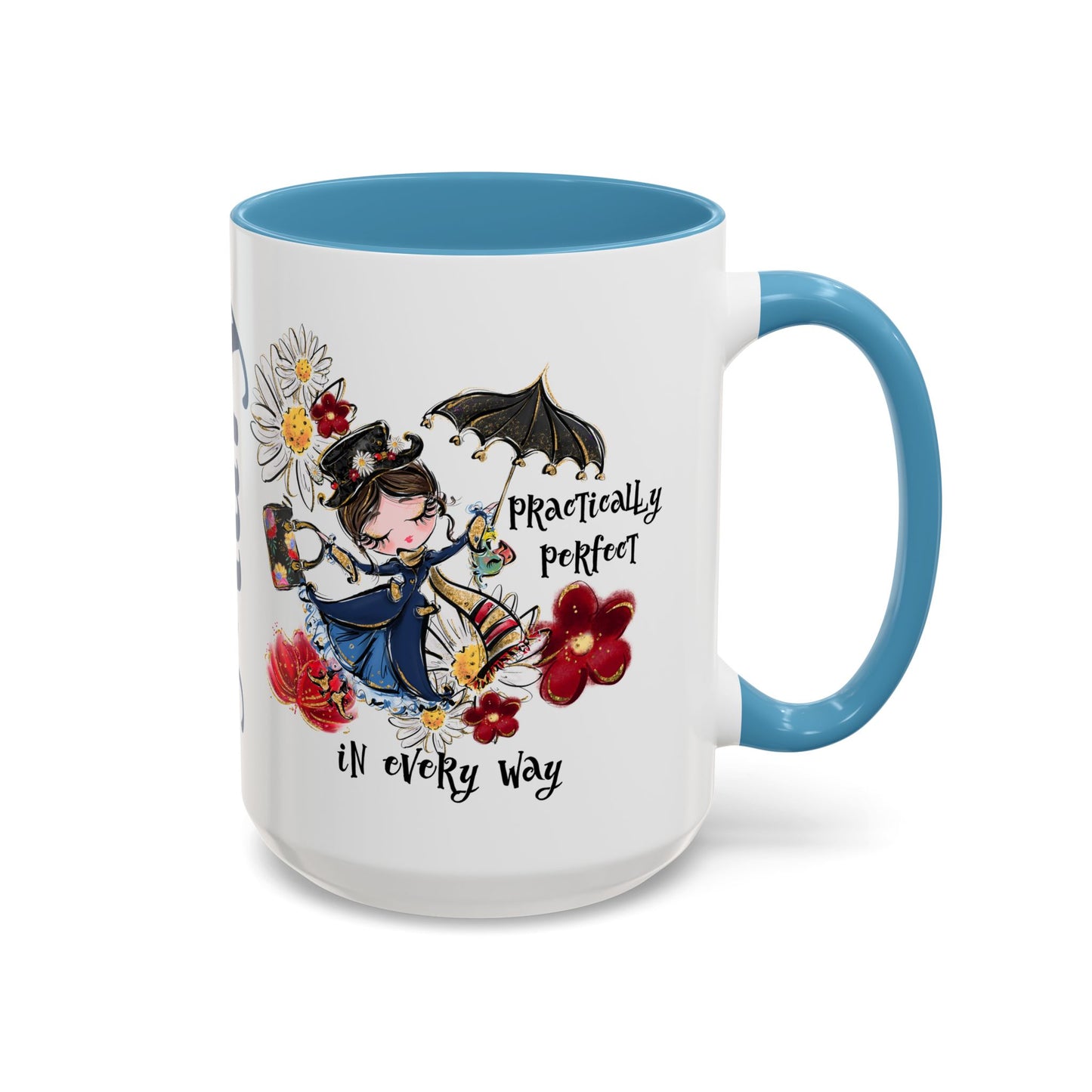 Accent Coffee Mug — 'Practically Perfect in Every Way'