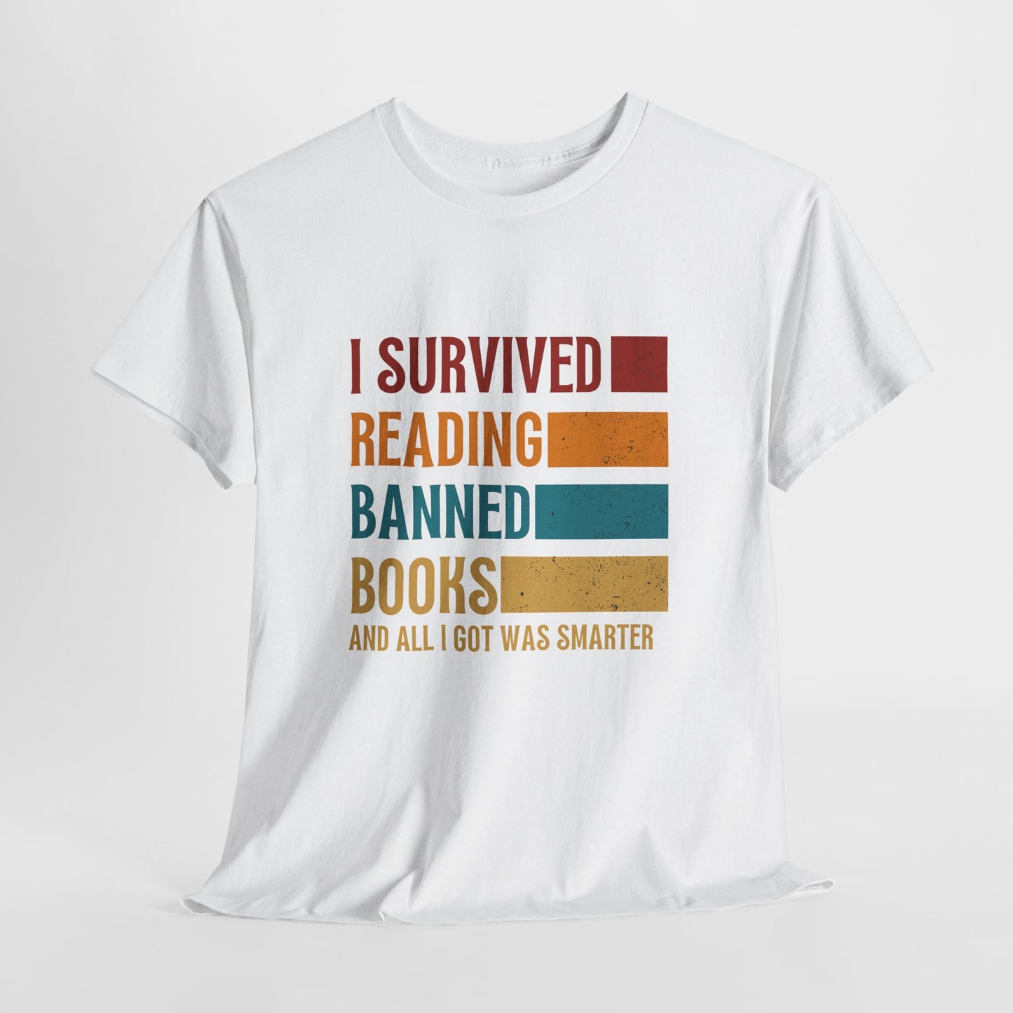 I Survived Reading Banned Books T-Shirt — Funny Reader Freedom Tee