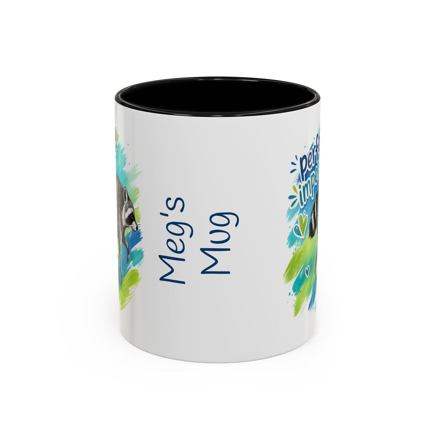 Perfectly Imperfect Raccoon Accent Coffee Mug (Personalizable) - 11/15oz