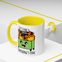 It's fine, I'm fine, Everything's Fine - Accent Coffee Mug (11, 15oz)