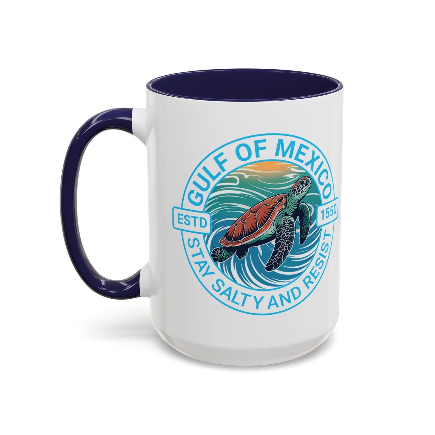 Gulf of Mexico Turtle Coffee Mug — "Stay Salty and Resist" Accent Ceramic Mug